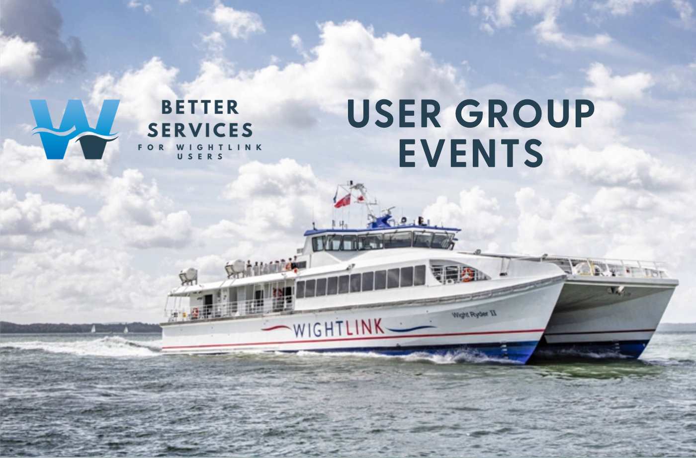 Wightlink User Group Events